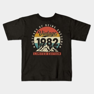 40 Years Of Being Awesome Vintage 1982 40th Birthday 40th Birthday Gift Kids T-Shirt